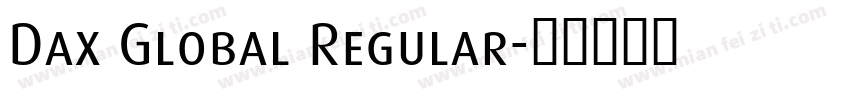 Dax Global Regular字体转换
